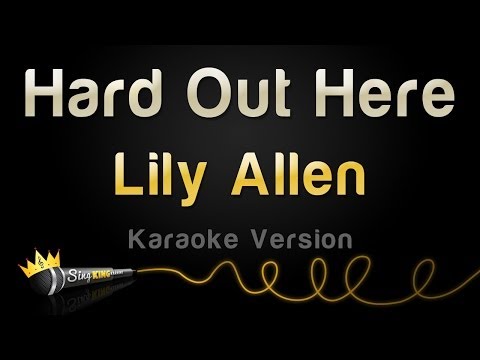 Lily Allen - Hard Out Here