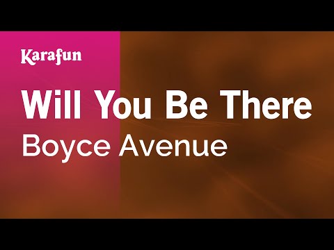 Boyce Avenue - Will You Be There
