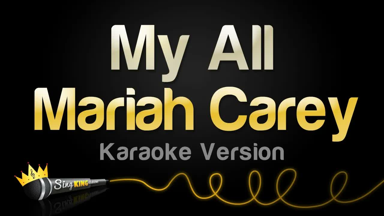 Mariah Carey - My All