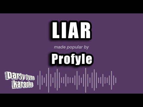 Profyle - Liar