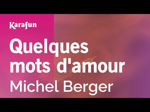 Michel Berger - Quelques mots d'amour