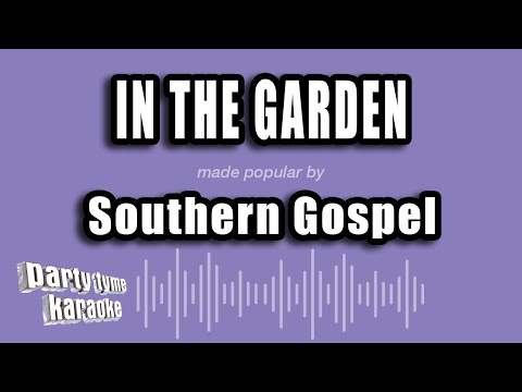 Southern Gospel - In The Garden