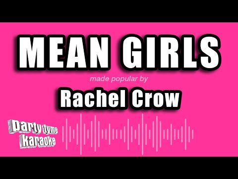 Rachel Crow - Mean Girls