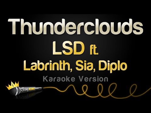 LSD - Thunderclouds feat. Labrinth, Sia, Diplo