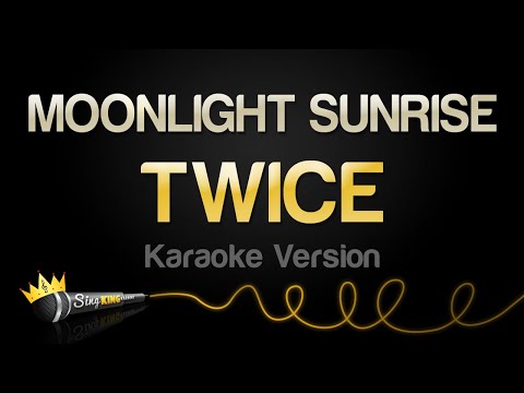 TWICE - MOONLIGHT SUNRISE