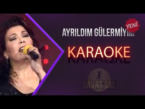 Ayrıldım Gülermiyim