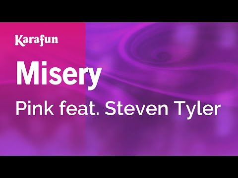 Pink & Steven Tyler - Misery