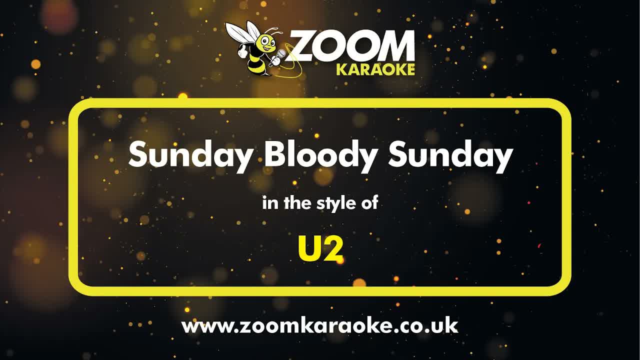 U2 - Sunday Bloody Sunday