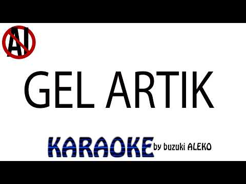 Gel Artık