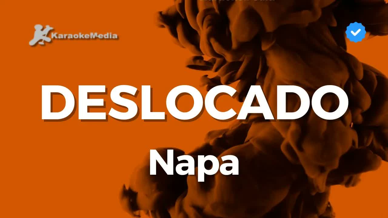 Napa - Deslocado