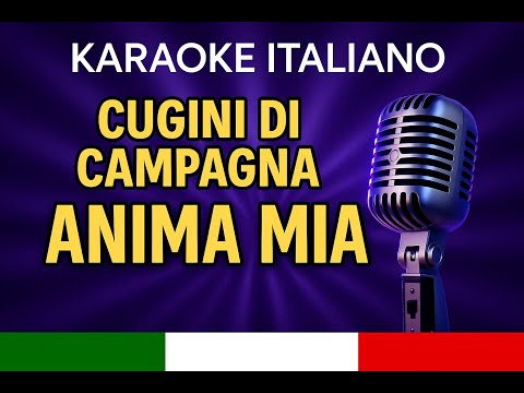 I cugini di campagna - Anima mia Italiano