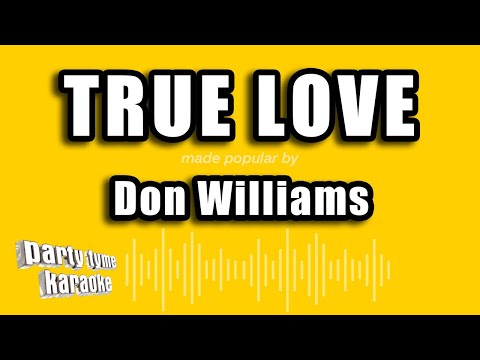 Don Williams - True Love