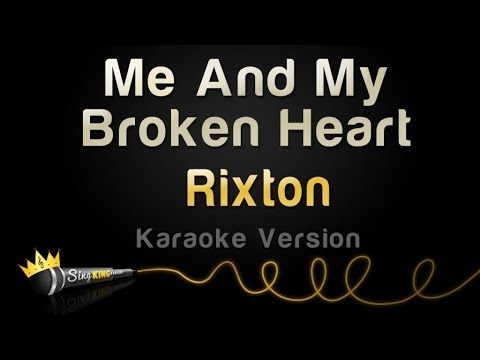 Rixton - Me And My Broken Heart