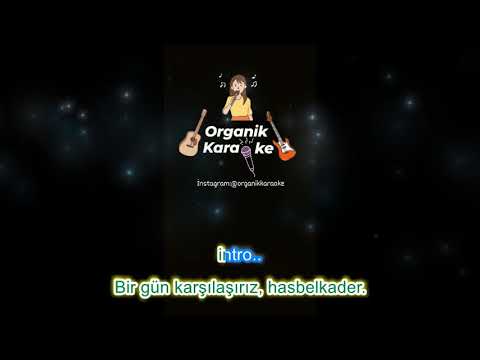 Hasbelkader(Bilal Sonses-Yıldız Tilbe)karaoke