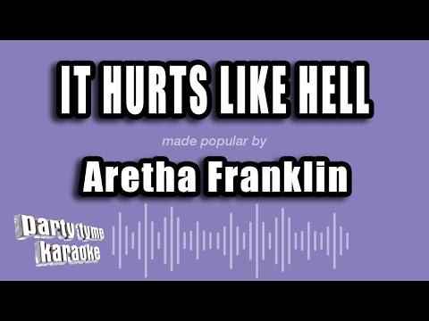 Aretha Franklin - It Hurts Like Hell