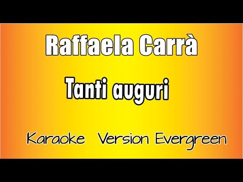 Raffaella Carrà - Tanti Auguri