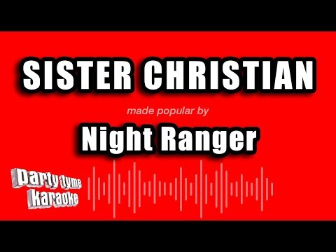 Night Ranger - Sister Christian