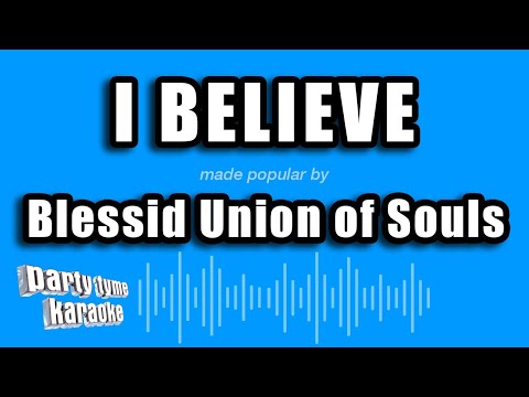 Blessid Union of Souls - I Believe