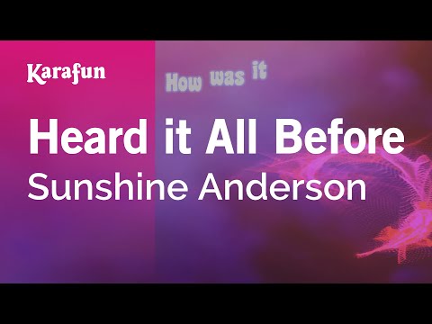 Sunshine Anderson - Heard it All Before