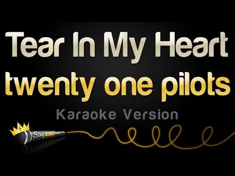 twenty one pilots - Tear In My Heart
