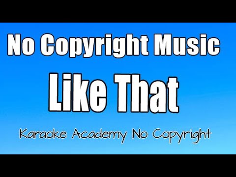 Karaoke Academy No Copyright Like That - RnB Elettropop (Beat Instrumental No Copyright Music 2021)