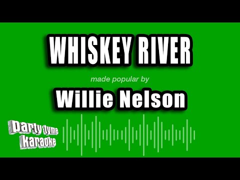 Willie Nelson - Whiskey River