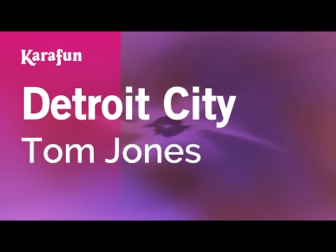 Tom Jones - Detroit City