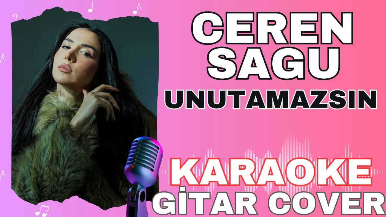 Ceren Sagu - Unutamazsın