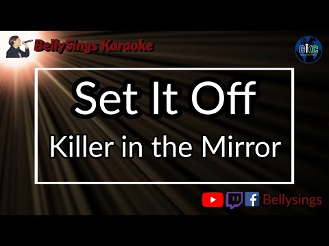 Set It Off - Killer In The Mirror