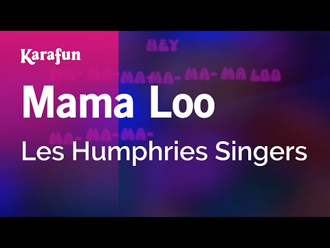 Les Humphries Singers - Mama Loo