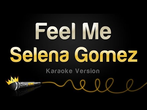 Selena Gomez - Feel Me