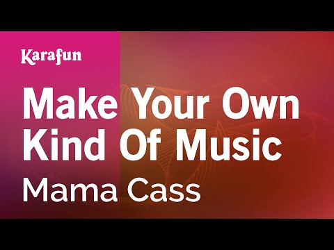 Mama Cass Elliot - Make Your Own Kind of Music