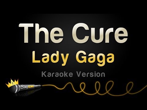 Lady Gaga - The Cure