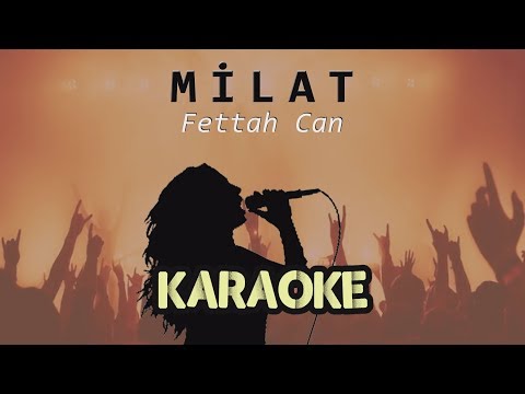 Fettah Can - Milat