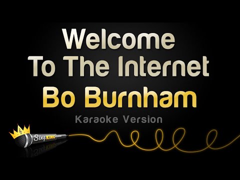 Bo Burnham - Welcome To The Internet