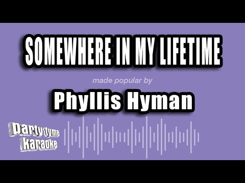 Phyllis Hyman - Somewhere In My Lifetime