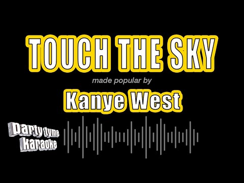 Kanye West - Touch The Sky