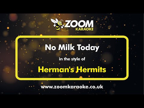 Herman's Hermits - No Milk Today