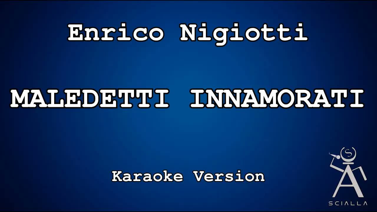 Enrico Nigiotti - Maledetti innamorati