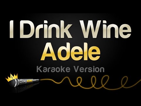 Adele - I Drink Wine