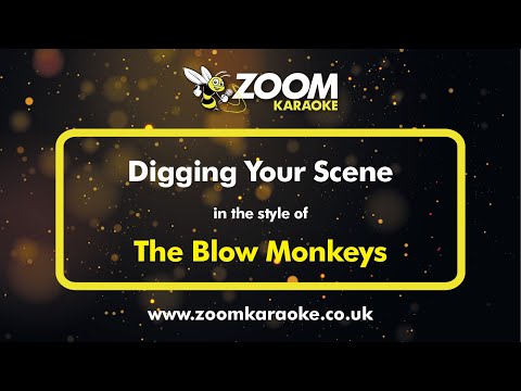 The Blow Monkeys - Digging Your Scene