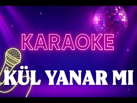 Müslüm Gürses - Kül Yanar Mı