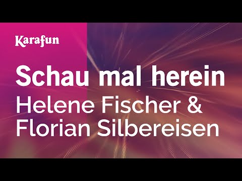 Helene Fischer & Florian Silbereisen - Schau mal herein