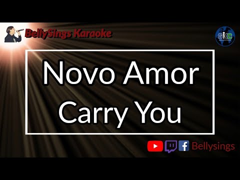 Novo Amor - Carry You