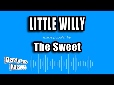 The Sweet - Little Willy
