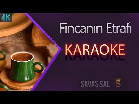 Fincanın Etrafı Traditional Folk Song