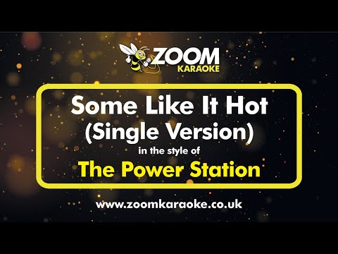 The Power Station - Some Like It Hot (Single Version)
