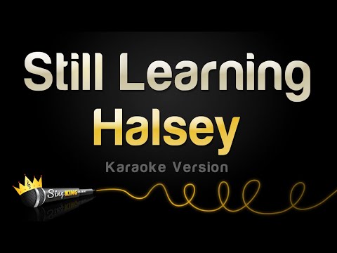 Halsey - Still Learning