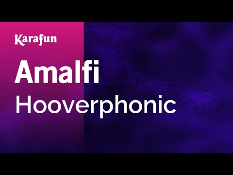 Hooverphonic - Amalfi