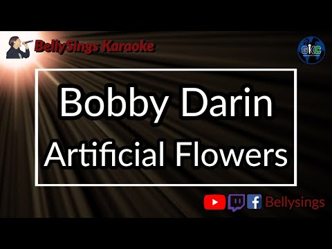 Bobby Darin - Artificial Flowers